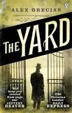 Alex Grecian's debut novel The Yard